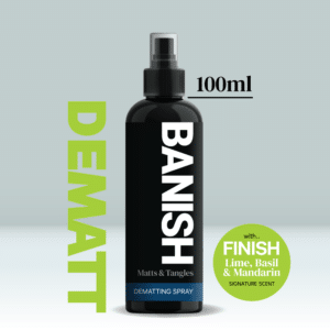 BANISH Dog Grooming Dematting Spray